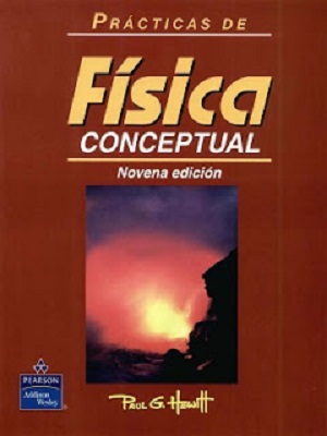 Física Conceptual - Paul G. Hewitt  - Novena Edicion